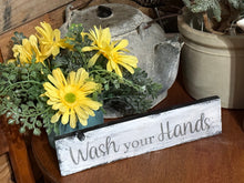 Load image into Gallery viewer, Wash Your Hands
